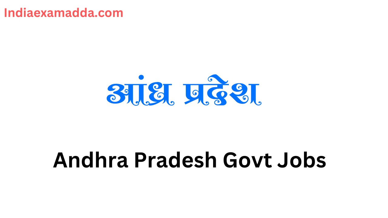 Andhra Pradesh Govt Jobs